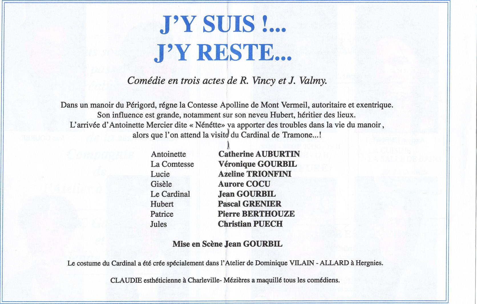 J`y suis j`y reste,saison 2004-2005